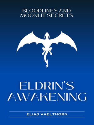cover image of Eldrin's Awakening